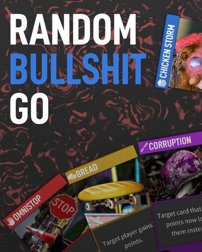 Project poster for Random Bullshit Go